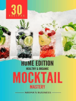 Mocktail Mastery: Home Edition: Artisanal Home Essentials Series, #1