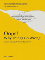 Oops! Why Things Go Wrong: Understanding & Controlling Error