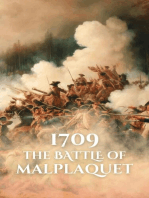 1709: The Battle of Malplaquet: Epic Battles of History