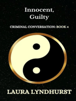 Innocent, Guilty: Criminal Conversation, #4