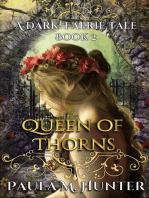 Queen of Thorns: A Dark Faerie Tale, #2