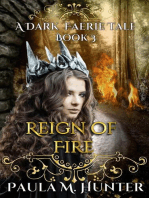 Reign of Fire: A Dark Faerie Tale, #3