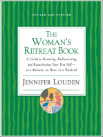 The Woman's Retreat Book: A Guide to Restoring, Rediscovering, and Reawakening Your True Self—in a Moment, an Hour, or a Weekend