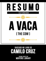 Resumo Estendido - A Vaca (The Cow) - Baseado No Livro De Camilo Cruz