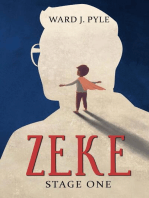 Zeke: Stage One