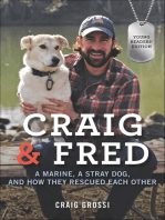 Craig & Fred: A Marine, a Stray Dog, and How They Rescued Each Other