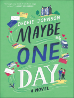 Maybe One Day: A Novel