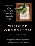 Winged Obsession: The Pursuit of the World's Most Notorious Butterfly Smuggler