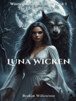 Luna Wicken: The Forgotten Princess