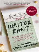Waiter Rant: Thanks for the Tip—Confessions of a Cynical Waiter
