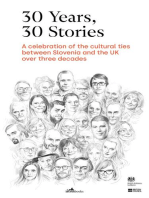 30 Years - 30 Stories: A celebration of the cultural ties between Slovenia and the UK over three decades