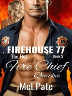 The Hot Fire Chief