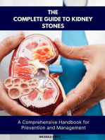 The Complete Guide to Kidney Stones