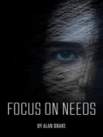 Focus on Needs