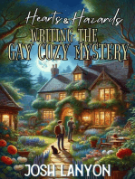 Hearts and Hazards Writing the Gay Cozy Mystery