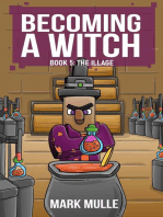 Becoming a Witch Book 5: The Illage