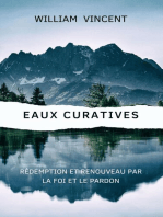 Eaux curatives: Rédemption et renouveau par la foi et le pardon