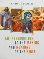 An Introduction to the Making and Meaning of the Bible