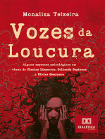 Vozes da Loucura: alguns aspectos psicológicos em obras de Clarice Lispector, Goliarda Sapienza e Elvira Seminara