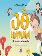 Jô Hanna: A Joaninha Amarela