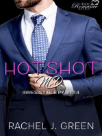 Hotshot MD - Irresistible - Part 14: HotShot MD- Irresistible, #14