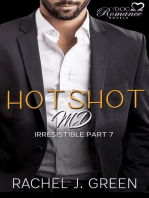 Hotshot MD - Irresistible - Part 7