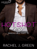 Hotshot MD - Irresistible - Part 10: HotShot MD- Irresistible, #10