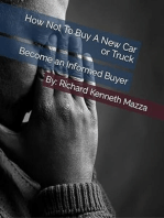 How Not To Buy A New Car or Truck: Become An Informed Buyer - Knowledge IS Power