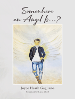 Somewhere an Angel Is...?
