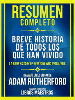 Resumen Completo - Breve Historia De Todos Los Que Han Vivido (A Brief History Of Everyone Who Ever Lived) - Basado En El Libro De Adam Rutherford: (Edicion Extendida)