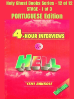 4 – Hour Interviews in Hell - PORTUGUESE EDITION: School of the Holy Spirit Series 12 of 12, Stage 1 of 3