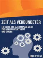 Zeit als Verbündeter: Erfolgreiches Zeitmanagement für mehr Produktivität und Erfolg