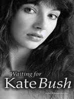Waiting For Kate Bush