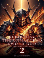Rebirth of the Unmatched Sword God: An Immortal Cultivation: Rebirth of the Unmatched Sword God, #2