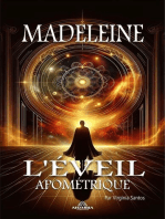 Madeleine - L'éveil Apométrique