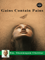 Gains Contain Pains