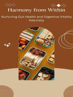 Harmony from Within: Nurturing Gut Health and Digestive Vitality Naturally