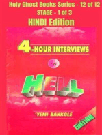 4 – Hour Interviews in Hell - HINDI EDITION: School of the Holy Spirit Series 12 of 12, Stage 1 of 3