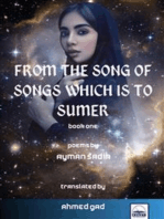 From The Song of Songs Which is to Sumer