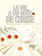 La vie a un goût de cerise