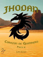 Jhodan, Corazón de Guerrero