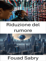 Riduzione del rumore: Miglioramento della chiarezza, tecniche avanzate per la riduzione del rumore nella visione artificiale