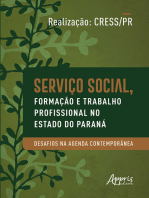 Serviço Social, Formação e Trabalho Profissional no Estado do Paraná