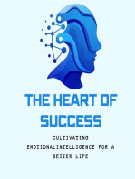 The Heart of Success: Cultivating Emotional Intelligence for a Better Life”: Breaking Chains, Building Habits