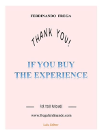 IF YOU BUY THE EXPERIENCE