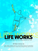 Life Works - Finding Balance in the Imbalances of Life: Life Works, #1