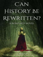 Can History Be Rewritten?: Romance Novel, #2