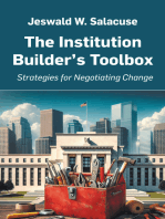 The Institution Builder’s Toolbox: Strategies for Negotiating Change