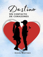 Destino: Un contacto de corazones