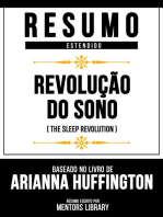 Resumo Estendido - Revolução Do Sono (The Sleep Revolution) - Baseado No Livro De Arianna Huffington